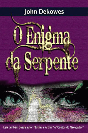 O ENIGMA DA SERPENTE